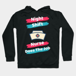 Night Shift Nurse Rules Hoodie